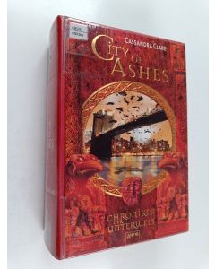 Kirjailijan Cassandra Clare käytetty kirja City of ashes : Chroniken der Unterwelt