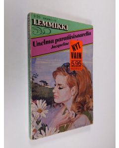 Kirjailijan Jacqueline Hacsi käytetty kirja Unelma paratiisisaarella