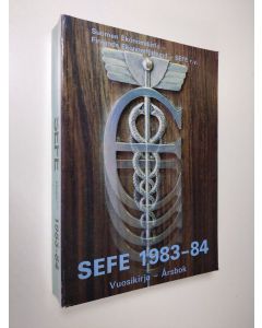 käytetty kirja SEFE 1983-84 : vuosikirja = årsbok