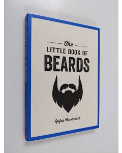 Kirjailijan Rufus Cavendish käytetty kirja The Little Book of Beards