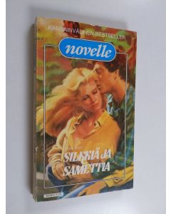 Kirjailijan Joan Wolf käytetty kirja Silkkiä ja samettia