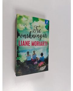 Kirjailijan Liane Moriarty käytetty kirja Tre önskningar
