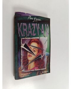 Kirjailijan Auline Bates käytetty kirja Krazy 4 U