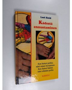 Kirjailijan Lori Reid käytetty kirja Kädestä ennustaminen