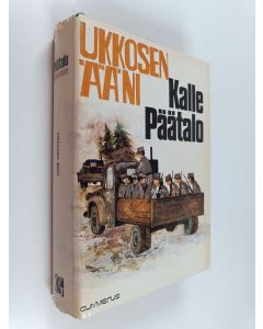 Kirjailijan Kalle Päätalo käytetty kirja Ukkosen ääni