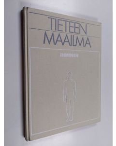 Tekijän Bernard Dixon  käytetty kirja Tieteen maailma 1 : Ihminen