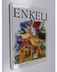 Kirjailijan Stephanie Jeffs käytetty kirja Piskuinen enkeli