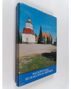 Kirjailijan Jouko Vahtola käytetty kirja Haukiputaan seurakunnan historia