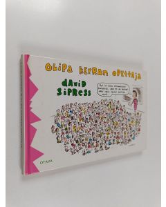 Kirjailijan David Sipress käytetty kirja Olipa kerran opettaja
