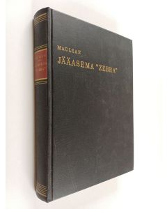 Kirjailijan Alistair MacLean käytetty kirja Jääasema "Zebra"