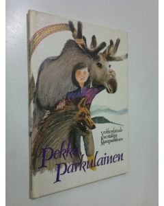 Kirjailijan Veikko Lehtosalo käytetty kirja Pekka Parkulainen