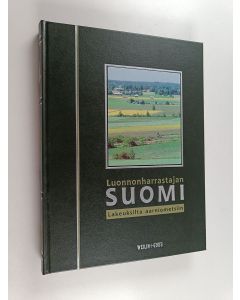 käytetty kirja Luonnonharrastajan Suomi Lakeuksilta aarniometsiin