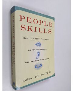 Kirjailijan Robert Bolton käytetty kirja People Skills