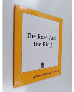 käytetty kirja The Rose And The Ring