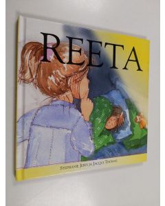 Kirjailijan Stephanie Jeffs käytetty kirja Reeta
