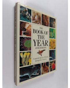 käytetty kirja The Book of the Year - A Natural History of Britain Through the Seasons