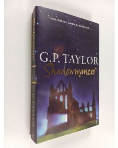 Kirjailijan G. P. Taylor käytetty kirja Shadowmancer