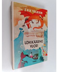 Kirjailijan J. R. R. Tolkien käytetty kirja Lohikäärmevuori eli Erään hoppelin matka sinne ja takaisin