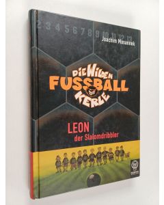 Kirjailijan Joachim Masannek käytetty kirja Leon der Slalomdribbler