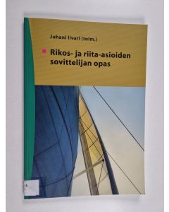 käytetty kirja Rikos- ja riita-asioiden sovittelijan opas