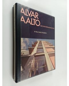 Kirjailijan Paul David Pearson käytetty kirja Alvar Aalto and the International Style