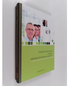 Kirjailijan Kaija Suonsivu käytetty kirja Työhyvinvointi osana henkilöstöjohtamista