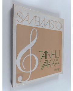 Kirjailijan Pirkko-Liisa; Rausmaa Rausmaa käytetty kirja Tanhuvakka sävelmistö