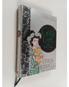 Kirjailijan Chris Riddell käytetty kirja Goth girl and the sinister symphony