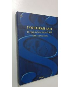 käytetty kirja Työpaikan lait ja työsuhdeopas 2011