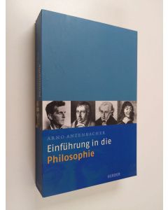 Kirjailijan Arno Anzenbacher käytetty kirja Einführung in die Philosophie (ERINOMAINEN)