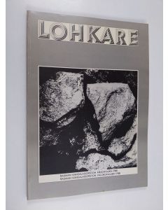 Kirjailijan Kerttu Kelosto & Mika Jalonen ym. käytetty kirja Lohkare