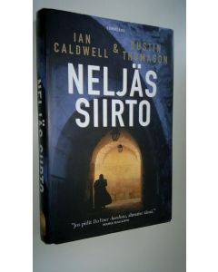 Kirjailijan Ian Caldwell käytetty kirja Neljäs siirto