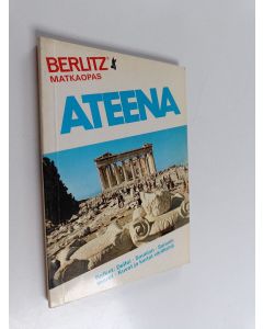 Tekijän Editions Berlitz  käytetty kirja Ateena