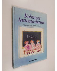 Kirjailijan Roser Capdevila käytetty kirja Kolmoset lastentarhassa