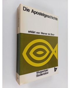 Kirjailijan Werner de Boor käytetty kirja Die Apostelgeschichte