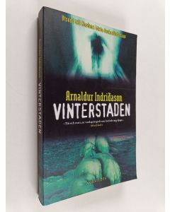 Kirjailijan Arnaldur Indriðason käytetty kirja Vinterstaden