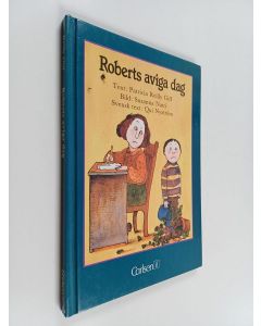 Kirjailijan Patricia Reilly Giff käytetty kirja Roberts aviga dag