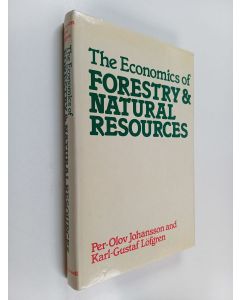 Kirjailijan Per-Olov Johansson käytetty kirja The economics of forestry and natural resources