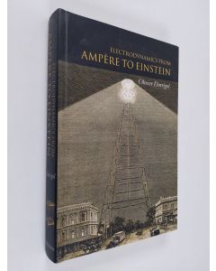 Kirjailijan Olivier Darrigol käytetty kirja Electrodynamics from Ampere to Einstein