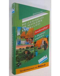 Kirjailijan Brigitte Blobel käytetty kirja Die Zauberkugel ; Die Nesträuber ; Kamera Läuft (ERINOMAINEN)