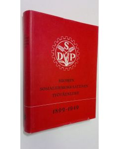 Kirjailijan Väinö Hakkila käytetty kirja Suomen sosialidemokraattinen työväenliike 1899-1949