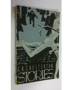 Kirjailijan G. K. Chesterton käytetty kirja Stories = Rasskazy