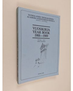 käytetty kirja Suomalainen Tiedeakatemia. Academia Scientiarum Fennica. Vuosikirja Year Book 1988-1989