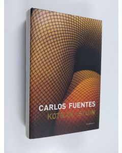Kirjailijan Carlos Fuentes käytetty kirja Kotkan istuin