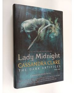Kirjailijan Cassandra Clare käytetty kirja Lady midnight