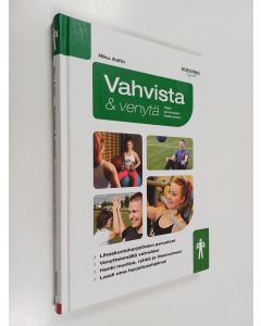 Kirjailijan Riku Aalto käytetty kirja Vahvista & venytä : opas parempaan lihaskuntoon