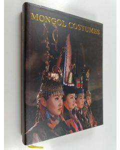Kirjailijan B. Suvd käytetty kirja Mongol Costumes