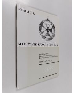 Kirjailijan Erik Waaler käytetty kirja Nordisk Medicinhistorisk årsbok Supplementum XI : Første sentrum for lepraforskning