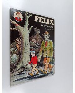 Kirjailijan Jan Lööf käytetty kirja Felix och varulven