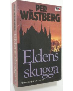 Kirjailijan Per Wästberg käytetty kirja Eldens skugga